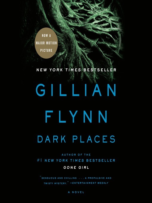 Gillian Flynn创作的Dark Places作品的详细信息 - 可供借阅
